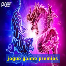 jogue ganhe premios